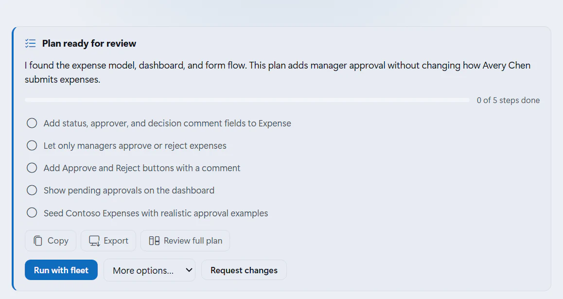 A plan card titled Plan ready for review, with a summary, five pending steps for adding manager approvals to Contoso Expenses, the Copy, Export and Review full plan buttons, and the Run with fleet, More options and Request changes actions.