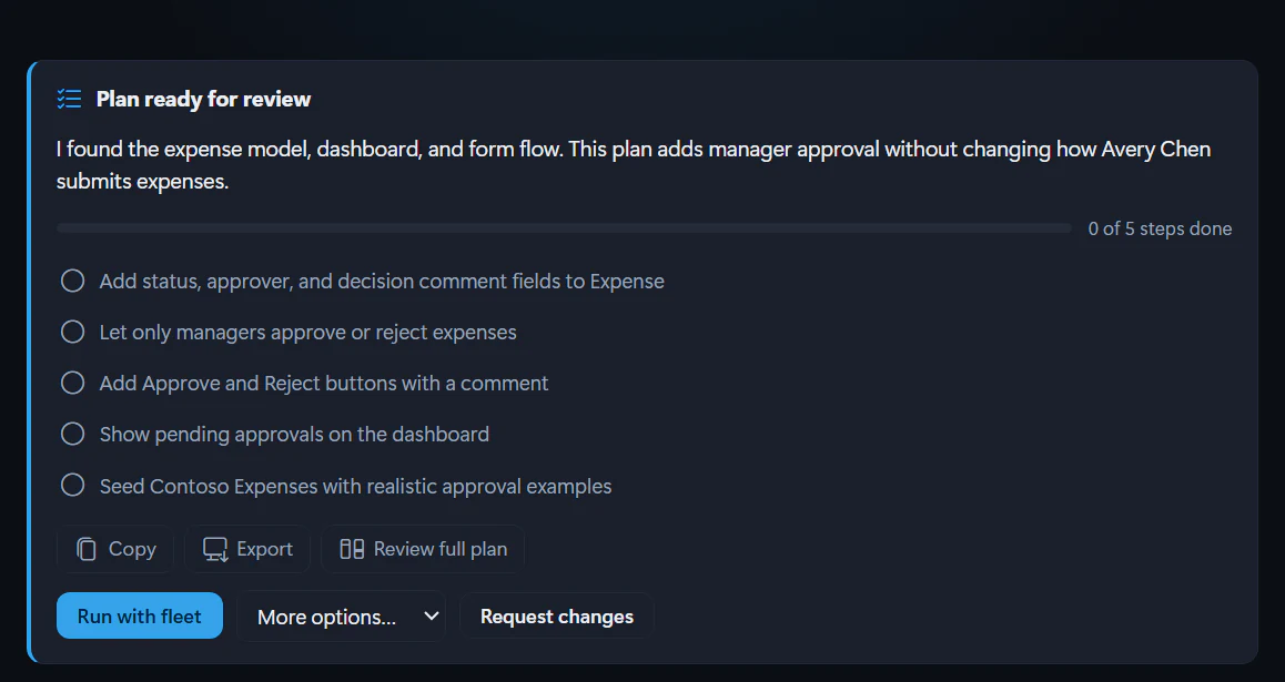 A plan card titled Plan ready for review, with a summary, five pending steps for adding manager approvals to Contoso Expenses, the Copy, Export and Review full plan buttons, and the Run with fleet, More options and Request changes actions.