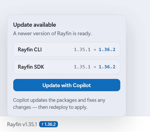 The Rayfin version control in the status bar, opened to show that the Rayfin CLI and SDK can be updated from 1.35.1 to 1.36.2 with Update with Copilot.