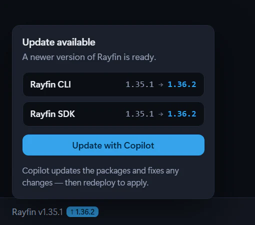 The Rayfin version control in the status bar, opened to show that the Rayfin CLI and SDK can be updated from 1.35.1 to 1.36.2 with Update with Copilot.