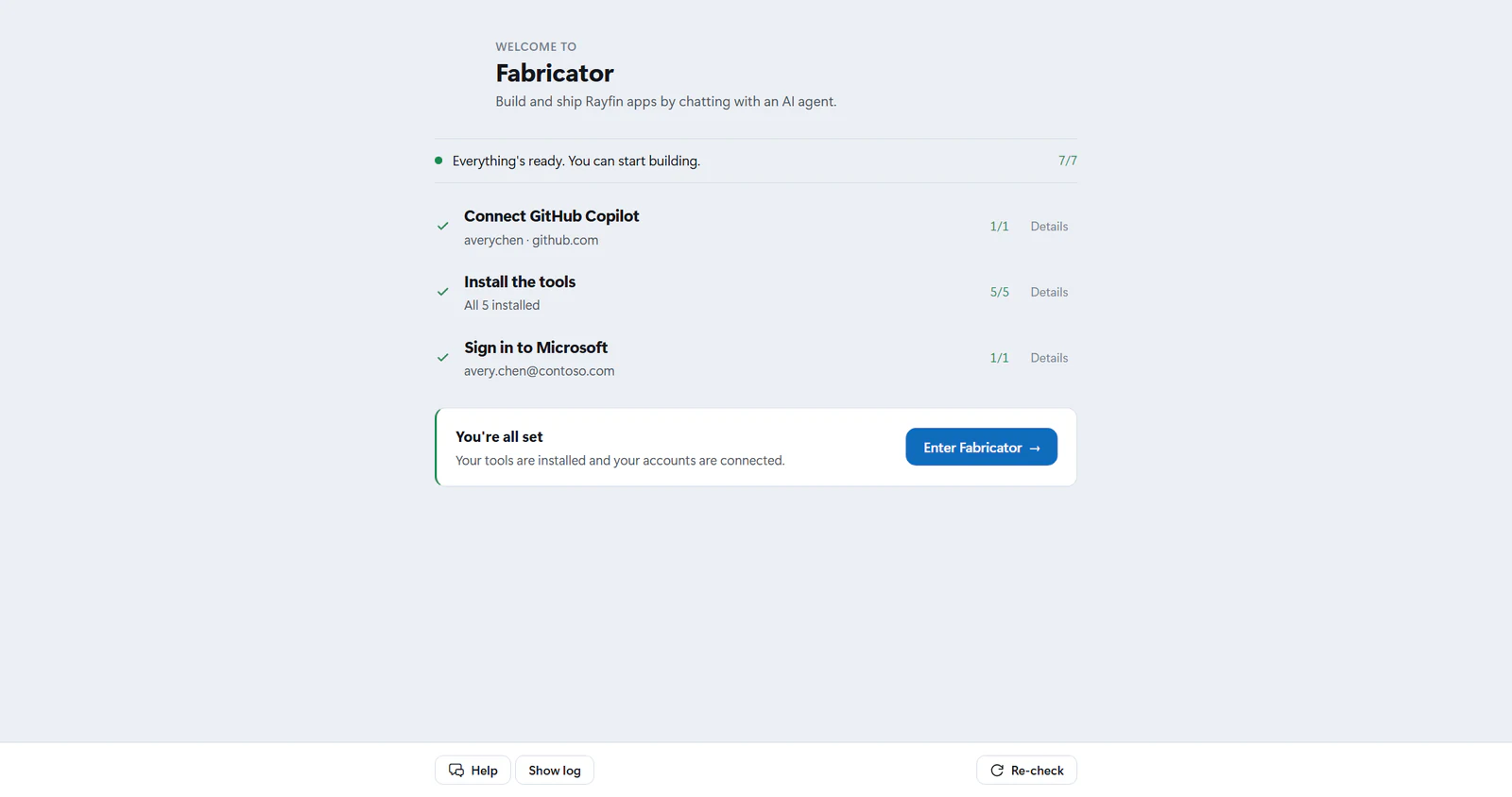 The setup screen with all three steps complete — GitHub Copilot connected, all five tools installed, Microsoft signed in — and a "You're all set" block offering Enter Fabricator.